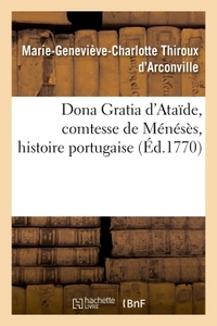 Picture of Dona Gratia d'Ataïde, comtesse de Ménésès, histoire portugaise.