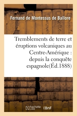 Image de Tremblements de terre et éruptions volcaniques au Centre-Amérique :