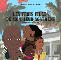 Image de Les trois filles de Monsieur Sosthène