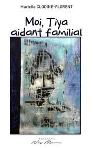 Image de MOI, TIYA AIDANT FAMILIAL