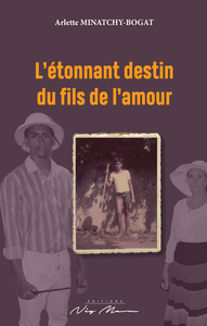 Image de ETONNANT DESTIN DU FILS DE L'AMOUR