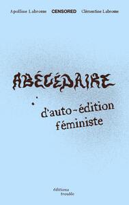 Picture of Abécédaire d'auto-édition féministe