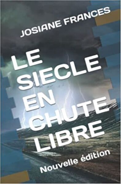 Picture of LE SIECLE EN CHUTE LIBRE