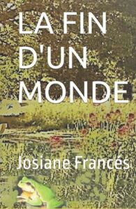 Image de LA FIN D'UN MONDE