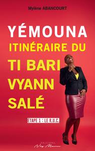 Picture of Yémouna, itinéraire d'un ti bari vyann salé (RUC)