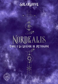 Image de Nordëalis - Tome 1: La Légende de Mythslune