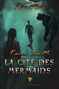 Image de Keira Smith - La cité des mermaids