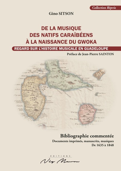 Picture of DE LA MUSIQUE DES NATIFS CARAIBEENS A LA NAISSANCE DU GWOKA