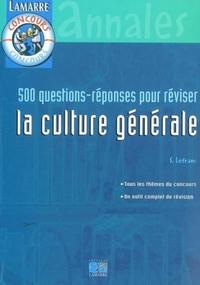 Picture of 500 QUESTIONS REPONSES POUR REVISER LA CULTURE GENERALE