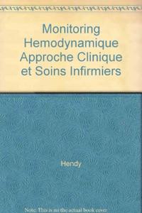 Image de MONITORING HEMODYNAMIQUE APPROCHE CLINIQUE ET SOINS INFIRMIERS