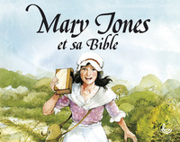 Picture of Mary Jones et sa Bible