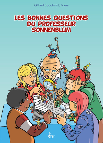 Picture of Les bonnes questions du professeur Sonnenblum