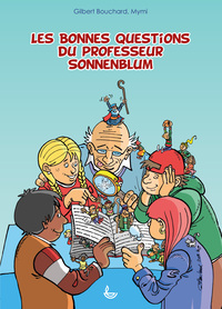 Picture of Les bonnes questions du professeur Sonnenblum