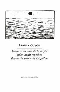 Image de Histoire du nom de la noyée