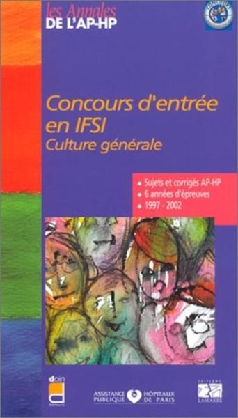 Picture of CULTURE GENERALE CONCOURS D ENTREE EN IFSI NOUVELLE EDITION