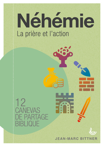 Picture of Néhémie, canevas de partage biblique