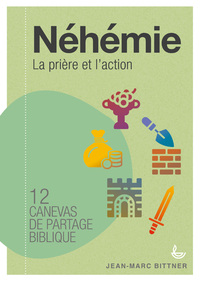 Picture of Néhémie, canevas de partage biblique