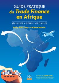 Picture of Guide pratique du trade finance en Afrique