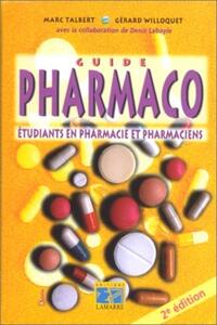 Image de GUIDE PHARMACO ETUDIANTS EN PHARMACIE ET PHARMACIENS 2EME EDITION