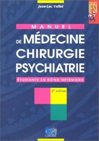 Image de MANUEL DE MEDECINE CHIRURGIE PSYCHIATRIE 2EME EDITION