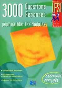 Picture of 3000 QUESTIONS REPONSES POUR VALIDER LES MODULES