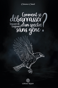 Picture of Comment se débarrasser (encore et toujours) d'un spectre sans gêne ?