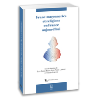 Picture of Franc-maçonneries et religions en France aujourd’hui