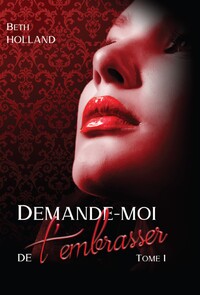 Picture of Demande-moi de t'embrasser