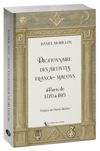 Picture of Dictionnaire des artistes  francs-maçons à  Paris de 1720 à 1815