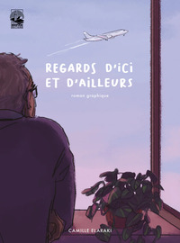 Image de Regards d'ici et d'ailleurs