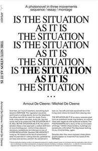 Image de Arnout De Cleene/Michiel De Cleene: Is The Situation As It Is /anglais