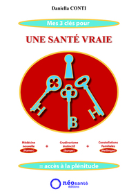 Image de Mes 3 clés pour une santé vraie