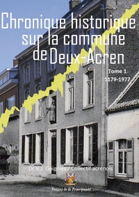 Picture of Notice historique sur la commune de Deux-Acren