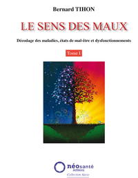 Picture of Le sens des maux Tome 1