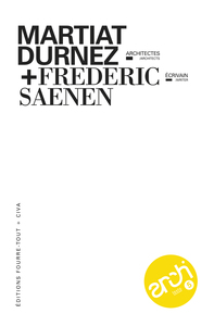 Picture of Architexto #05 "Martiat-Durnez, architectes + Frédéric Saenen, écrivain"