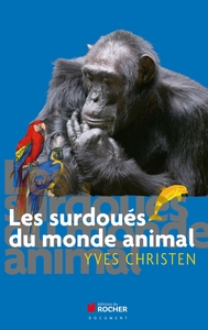 Picture of Les surdoués du monde animal