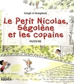 Picture of Le Petit Nicolas, Ségolène et les copains