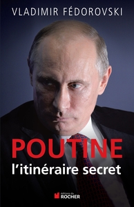 Image de Poutine, l'itineraire secret