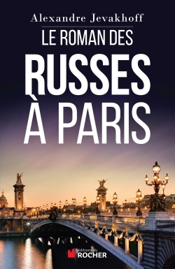 Image de Le Roman des Russes à Paris
