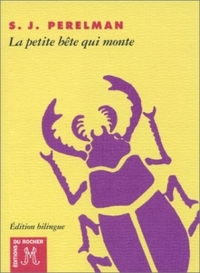 Image de La Petite Bête qui monte et autres textes