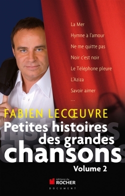Picture of Petites histoires des grandes chansons