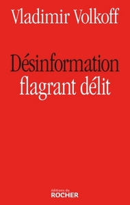 Picture of Désinformation, flagrant délit