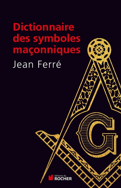 Picture of Dictionnaire des symboles maçonniques