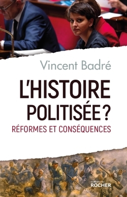 Image de L'histoire politisée ?