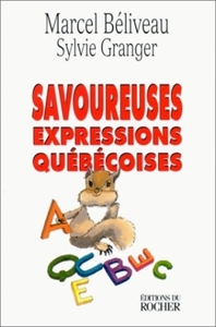 Image de Savoureuses expressions québécoises