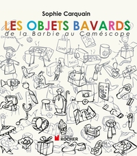 Picture of Les objets bavards