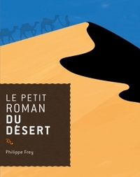 Image de Le petit roman du désert