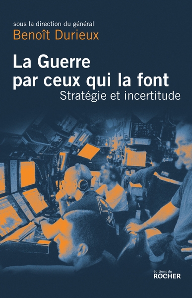 Image de La Guerre par ceux qui la font