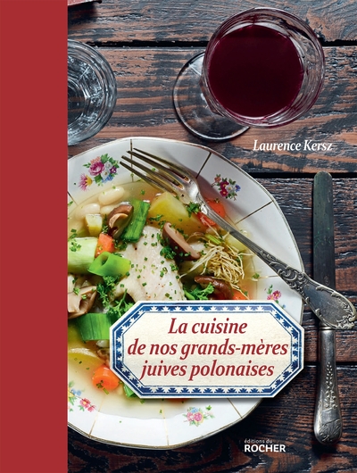 Image de La cuisine de nos grands-mères juives polonaises