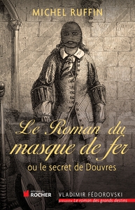 Image de Le roman du masque de fer